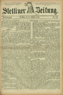 Stettiner Zeitung. 1882, Nr. 497 (24 Oktober) - Abend-Ausgabe