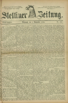 Stettiner Zeitung. 1882, Nr. 511 (1 November) - Abend-Ausgabe