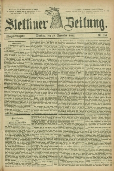 Stettiner Zeitung. 1882, Nr. 556 (28 November) - Morgen-Ausgabe