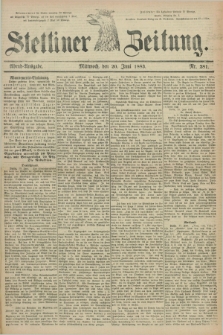 Stettiner Zeitung. 1883, Nr. 281 (20 Juni) - Abend-Ausgabe
