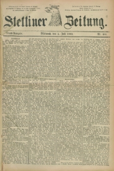 Stettiner Zeitung. 1883, Nr. 305 (4 Juli) - Abend-Ausgabe