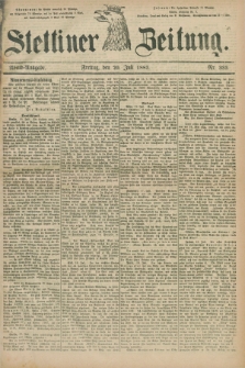 Stettiner Zeitung. 1883, Nr. 333 (20 Juli) - Abend-Ausgabe