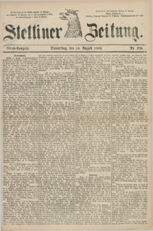 Stettiner Zeitung. 1883, Nr. 379 (16 August) - Abend-Ausgabe