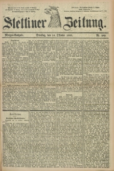 Stettiner Zeitung. 1883, Nr. 482 (16 Oktober) - Morgen-Ausgabe