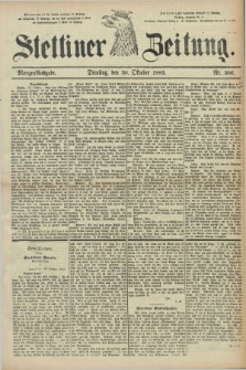 Stettiner Zeitung. 1883, Nr. 506 (30 Oktober) - Morgen-Ausgabe