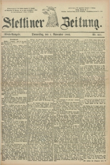 Stettiner Zeitung. 1883, Nr. 511 (1 November) - Abend-Ausgabe