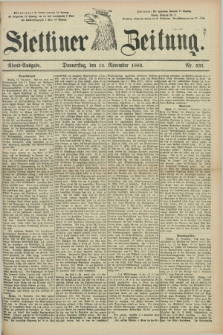 Stettiner Zeitung. 1883, Nr. 535 (15 November) - Abend-Ausgabe