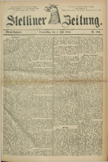 Stettiner Zeitung. 1884, Nr. 306 (3 Juli) - Abend-Ausgabe