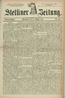 Stettiner Zeitung. 1884, Nr. 381 (16 August) - Morgen-Ausgabe