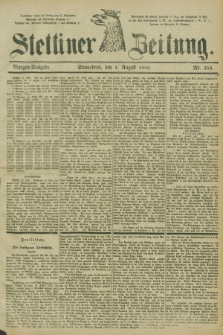 Stettiner Zeitung. 1885, Nr. 353 (1 August) - Morgen-Ausgabe