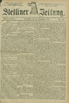 Stettiner Zeitung. 1885, Nr. 436 (19 September) - Morgen-Ausgabe
