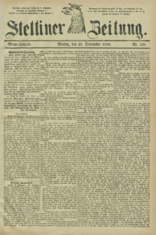 Stettiner Zeitung. 1885, Nr. 439 (21 September) - Abend-Ausgabe