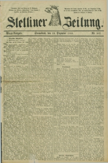 Stettiner Zeitung. 1885, Nr. 581 (12 Dezember) - Abend-Ausgabe