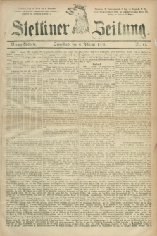 Stettiner Zeitung. 1886, Nr. 61 (6 Februar) - Morgen-Ausgabe