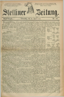 Stettiner Zeitung. 1886, Nr. 198 (29 April) - Abend-Ausgabe