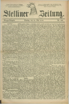 Stettiner Zeitung. 1886, Nr. 239 (25 Mai) - Morgen-Ausgabe