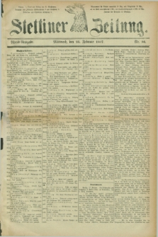 Stettiner Zeitung. 1887, Nr. 90 (23 Februar) - Abend-Ausgabe