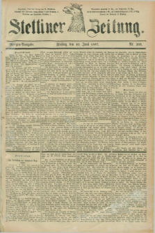Stettiner Zeitung. 1887, Nr. 263 (10 Juni) - Morgen-Ausgabe