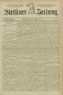 Stettiner Zeitung. 1887, Nr. 273 (16 Juni) - Morgen-Ausgabe