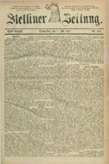 Stettiner Zeitung. 1887, Nr. 310 (7 Juli) - Abend-Ausgabe