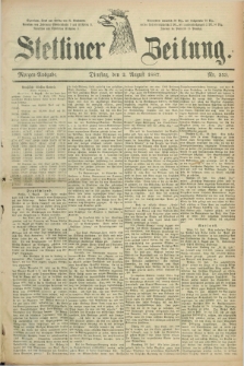 Stettiner Zeitung. 1887, Nr. 353 (2 August) - Morgen-Ausgabe