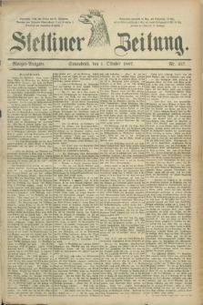 Stettiner Zeitung. 1887, Nr. 457 (1 Oktober) - Morgen-Ausgabe
