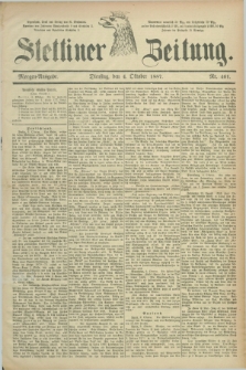 Stettiner Zeitung. 1887, Nr. 461 (4 Oktober) - Morgen-Ausgabe