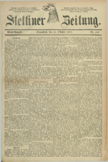 Stettiner Zeitung. 1887, Nr. 482 (15 Oktober) - Abend-Ausgabe