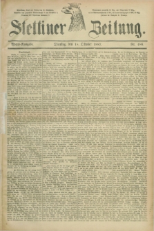 Stettiner Zeitung. 1887, Nr. 486 (18 Oktober) - Abend-Ausgabe