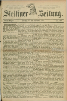 Stettiner Zeitung. 1887, Nr. 558 (29 November) - Abend-Ausgabe