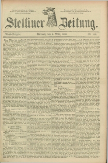 Stettiner Zeitung. 1889, Nr. 110 (6 März) - Abend-Ausgabe