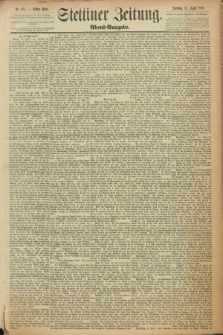 Stettiner Zeitung. 1889, Nr. 185 (23 April) - Abend-Ausgabe