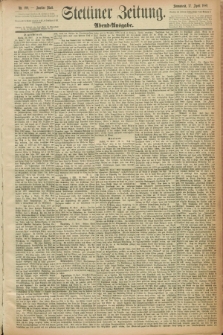 Stettiner Zeitung. 1889, Nr. 189 (27 April) - Abend-Ausgabe