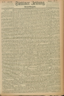 Stettiner Zeitung. 1889, Nr. 196 (4 Mai) - Abend-Ausgabe