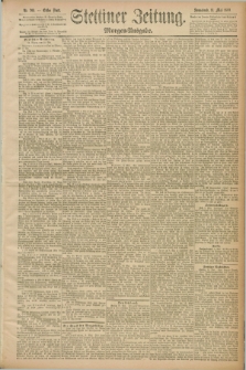 Stettiner Zeitung. 1889, Nr. 203 (11 Mai) - Morgen-Ausgabe