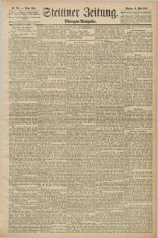 Stettiner Zeitung. 1889, Nr. 206 (14 Mai) - Morgen-Ausgabe