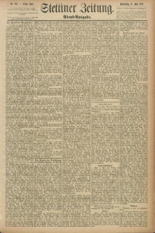 Stettiner Zeitung. 1889, Nr. 208 (16 Mai) - Abend-Ausgabe