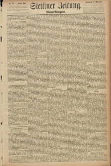 Stettiner Zeitung. 1889, Nr. 210 (18 Mai) - Abend-Ausgabe