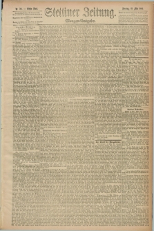 Stettiner Zeitung. 1889, Nr. 211 (19 Mai) - Morgen-Ausgabe