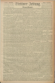 Stettiner Zeitung. 1889, Nr. 220 (28 Mai) - Morgen-Ausgabe