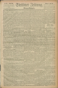 Stettiner Zeitung. 1889, Nr. 240 (18 Juni) - Morgen-Ausgabe