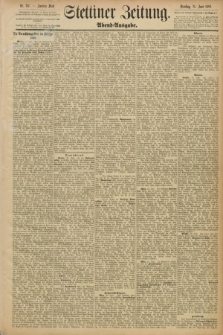 Stettiner Zeitung. 1889, Nr. 247 (25 Juni) - Abend-Ausgabe