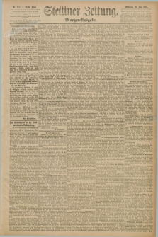 Stettiner Zeitung. 1889, Nr. 248 (26 Juni) - Morgen-Ausgabe