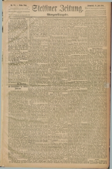 Stettiner Zeitung. 1889, Nr. 251 (29 Juni) - Morgen-Ausgabe