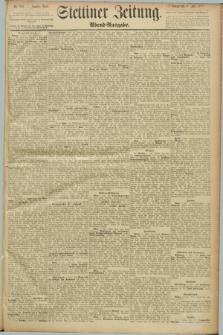Stettiner Zeitung. 1889, Nr. 258 (6 Juli) - Abend-Ausgabe