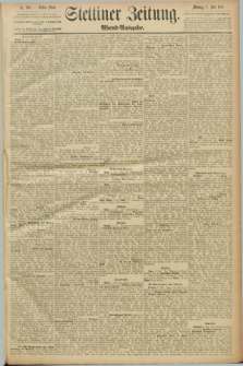 Stettiner Zeitung. 1889, Nr. 260 (8 Juli) - Abend-Ausgabe