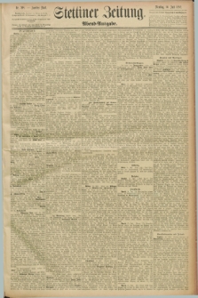 Stettiner Zeitung. 1889, Nr. 268 (16 Juli) - Abend-Ausgabe