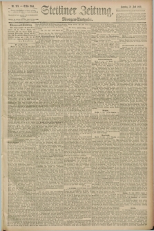 Stettiner Zeitung. 1889, Nr. 273 (21 Juli) - Morgen-Ausgabe