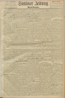 Stettiner Zeitung. 1889, Nr. 278 (26 Juli) - Abend-Ausgabe