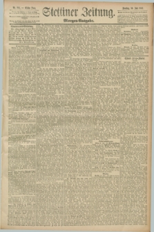 Stettiner Zeitung. 1889, Nr. 282 (30 Juli) - Morgen-Ausgabe